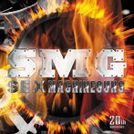SEX MACHINEGUNS/SMG