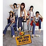 BON-BON BLANCO/La La 口笛吹いて行こう