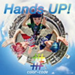 color-code/Hands UP！