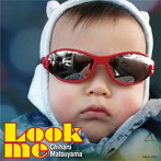 松山千春/Look me