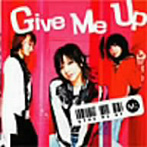 Mi/Give Me Up（初回盤）