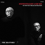 ビートニクス/EXITENTIALIST A XIE XIE