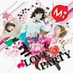 Mi/LOVE PARTY