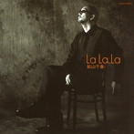 松山千春/LaLaLa