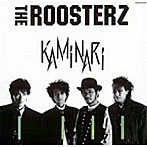 ルースターズ/KAMINARI（紙）