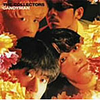 コレクターズ/CANDYMAN 吉田仁プロデュース（紙ジャケット仕様）