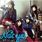 Not yet/週末Not yet（通常盤Type-A）（DVD付）