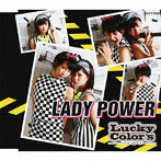 Lucky Color’s/LADY POWER
