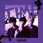 WAVE/TIME/ナミダ