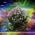 TRIPLANE/THETA-never ending fantasy-