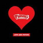 Pimm’s/LOVE AND PSYCHO（Type-C）