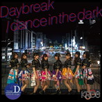 KRD8/Daybreak/dance in the dark（Type-D）