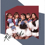 C；ON/Re:take＜Perfume盤＞