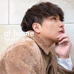 高橋一輝/at home＜Type-B＞