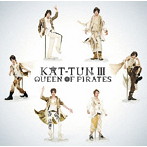 KAT-TUN/KAT-TUN III-QUEEN OF PIRATES-
