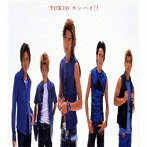 TOKIO/カンパイ！！