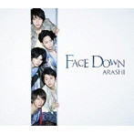 嵐/Face Down