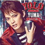 中山優馬/YOLO moment（初回盤A）（DVD付）