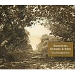 SOUL BOSSA TRIO/Sunshine，Clouds＆Rain