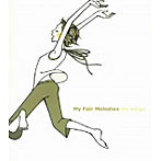 Indigo/My Fair Melodies