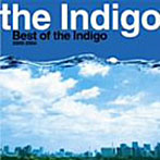 Indigo/Best of the Indigo 2000-2006
