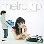 metro trip/LOVERS
