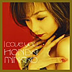 本田美奈子/I LOVE YOU