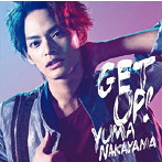 中山優馬/Get Up！