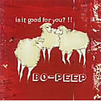 BO-PEEP/is it good for you？！！