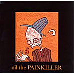nil/ザ ペインキラー