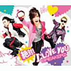 BREAKERZ/LAST†PRAY/絶対！I LOVE YOU（初回限定盤B）（DVD付）