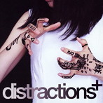 ゆれる/distractions＋