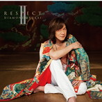 DIAMOND☆YUKAI/Respect2