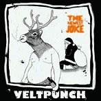 VELTPUNCH/THE NEWEST JOKE