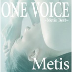 Metis/「ONE VOICE」〜Metis Best〜