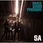 SA/GRACE UNDER PRESSURE（通常盤）