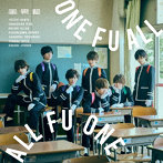 風男塾/ONE FU ALL， ALL FU ONE（初回限定盤B）