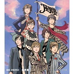 風男塾/BE HERO