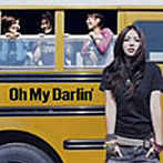 中ノ森BAND/Oh My Darlin’