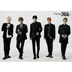 X4/4 MY BABY(初回限定盤)(DVD付)