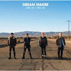 DREAM MAKER/DREAM × DREAM（通常盤A）