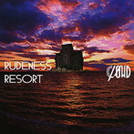 CLΦWD/RUDENESS RESORT（初回生産限定盤B）（DVD付）