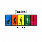ギルガメッシュ/ALIVE（初回限定盤）（DVD付）