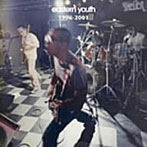 イースタン・ユース/1996-2001