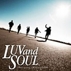 LUVandSOUL/道〜Don’t Look Back In Anger〜
