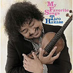 葉加瀬太郎/My Favorite Songs（初回限定盤）（DVD付）