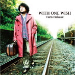 葉加瀬太郎/WITH ONE WISH（通常盤）