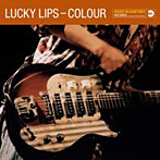 Lucky Lips/COLOUR