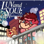 LUVandSOUL/Harmony