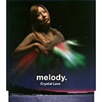 melody./Crystal Love